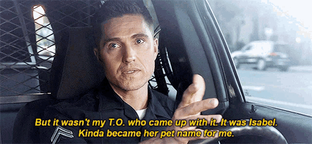 a man in a police car says but it was n't my t.o who came up with it it was isabel