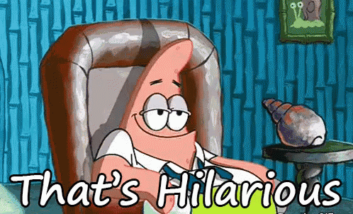 That'S Hilarious GIF - Spongebob Squarepants Patrick Star Thats Hilarious GIFs