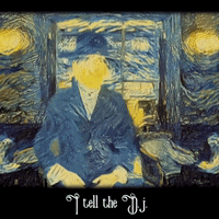 a starry night painting of a man with the words " i tell the dj " below it