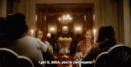 Ahs Emma Roberts Coven American Horror Story Clairvoyant I Get It Bitch Youre GIF - Ahs Emma Roberts Coven American Horror Story Clairvoyant I Get It Bitch Youre GIFs