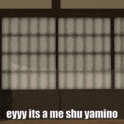a picture of a window with the words " eyyy its a me shu yamino "