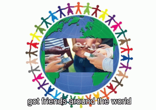 Got Friends Around The World Its Rucka GIF - Got Friends Around The World Its Rucka Earth GIFs