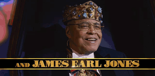 an advertisement for james earl jones shows a man in a crown