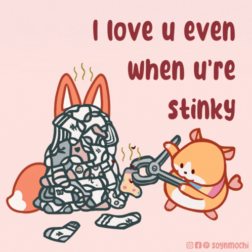 a cartoon says i love u even when u 're stinky on a pink background