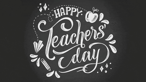 a blackboard with the words happy teachers day written in chalk
