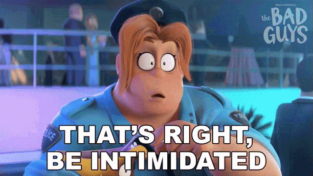 Thats Right Be Intimidated GIF - Thats Right Be Intimidated Misty Luggins GIFs
