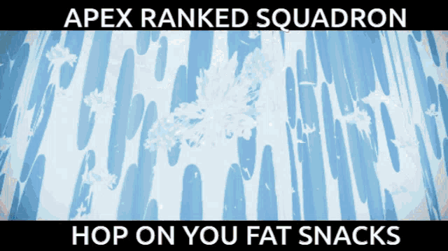 Apex Ranked Squadron Fat Snacks GIF - Apex Ranked Squadron Fat Snacks GIFs