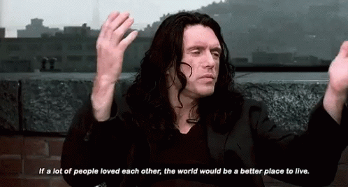 Tommy Wiseau Love Each Other GIF - Tommy Wiseau Love Each Other Theroom GIFs