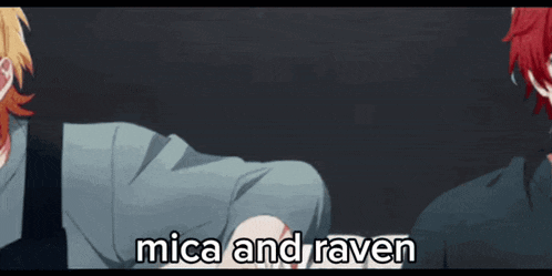 two anime characters are standing next to each other and the words mica and raven are on the bottom