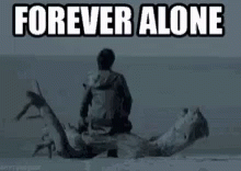 Heasean Forever Alone GIF - Heasean Forever Alone GIFs