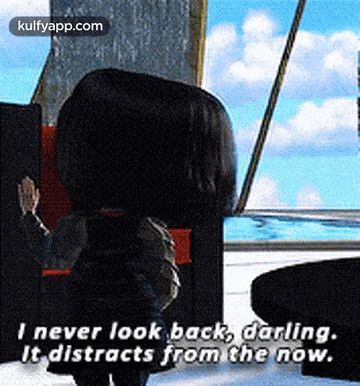 I Never Look Back, Dàrling.It Distracts From The Now..Gif GIF