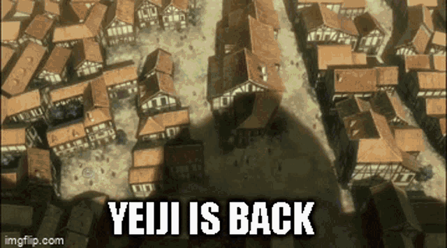 an aerial view of a town with yeiji is back written in black