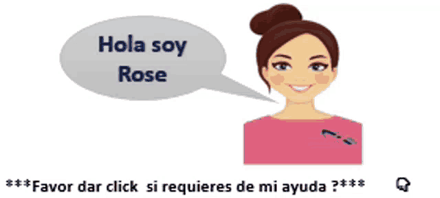 a cartoon of a woman with a speech bubble saying hola soy rose