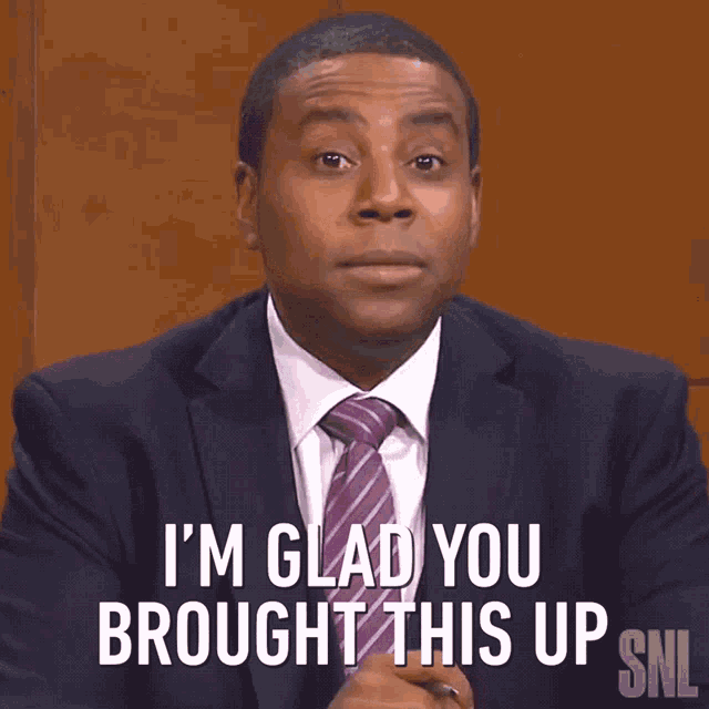 Im Glad You Brought This Up Kenan Thompson GIF - Im Glad You Brought This Up Kenan Thompson Saturday Night Live GIFs