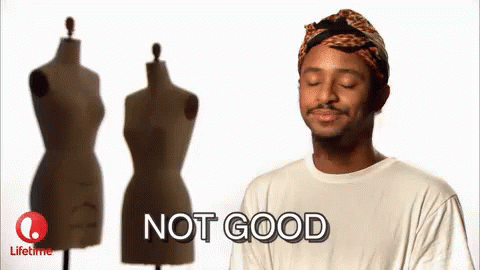 Not Good GIF - Not Good Project Runway Head Scarf GIFs
