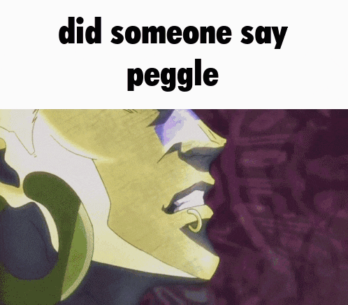 a cartoon of a man with the words did someone say peggle