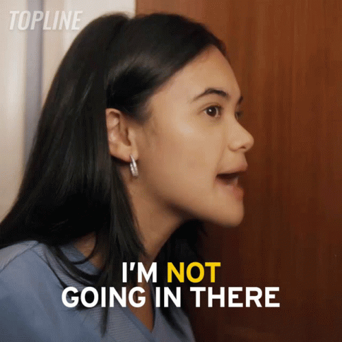 Im Not Going In There Gabby GIF - Im Not Going In There Gabby Topline GIFs