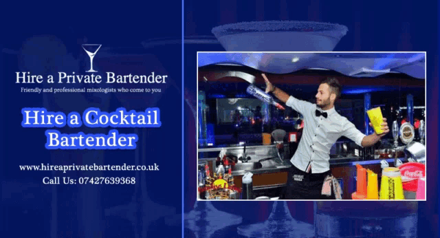 an advertisement for hire a private bartender shows a bartender preparing a cocktail