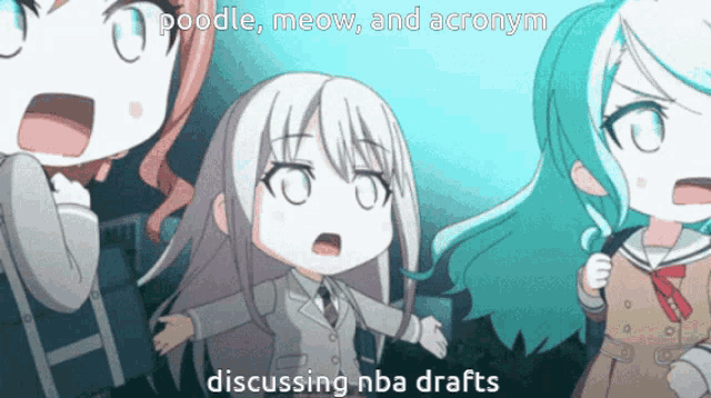 three anime girls are standing next to each other with the words discussing nba drafts above them