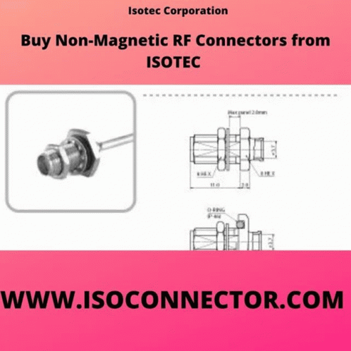 Non Magnetic Rf Connectors GIF - Non Magnetic Rf Connectors GIFs