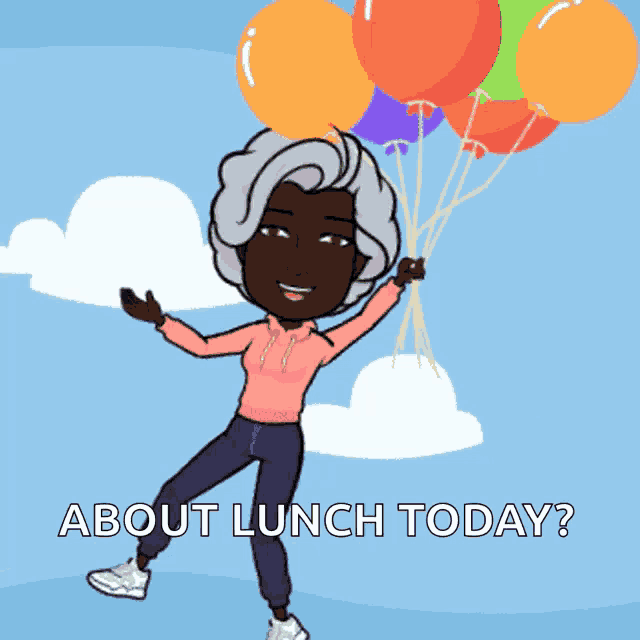 a cartoon of a woman holding a bunch of balloons with the words about lunch today below her