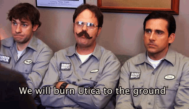 three men are sitting in a room with the words we will burn utica to the ground on the bottom