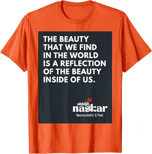 an orange t-shirt with a quote from abhijit naskar