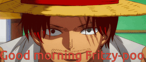 a man with a straw hat says good morning fritzy poo