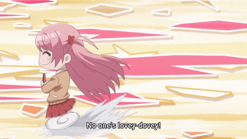 a cartoon of a girl with the words no one 's lovey-dovey