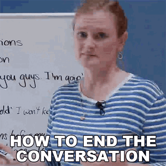 How To End The Conversation Ronnie GIF - How To End The Conversation Ronnie Learn English With Ronnie GIFs