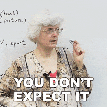 You Don'T Expect It To Happen Gill GIF - You Don'T Expect It To Happen Gill Engvid GIFs