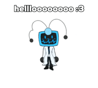 a cartoon character with a tv head and a white coat says hellooooo