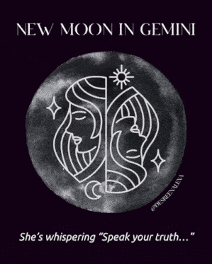 a poster that says " new moon in gemini she 's whispering " speak your truth