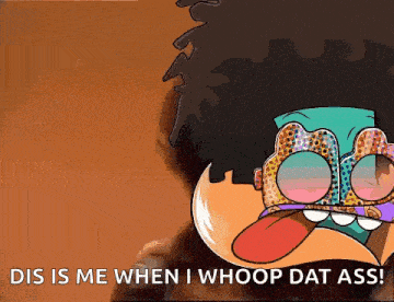 a cartoon character wearing sunglasses with the words dis is me when i whoop dat ass on the bottom
