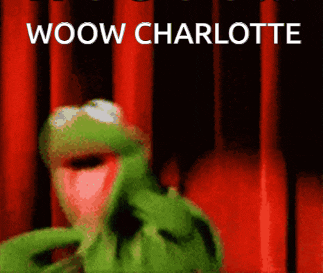 kermit the frog is standing in front of a red curtain with the words woow charlotte above him