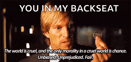 a man holding a coin with the words " you in my backseat "