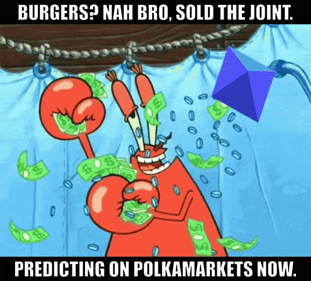 a cartoon of a crab holding money with the caption burgers nah bro sold the joint