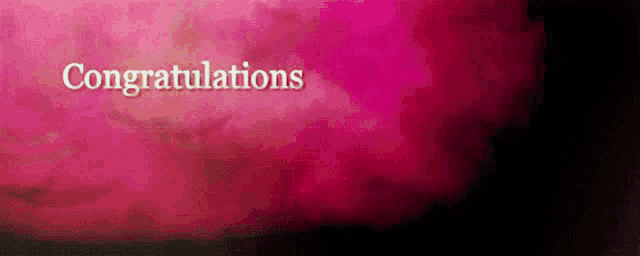 a pink background with the words congratulations in white letters