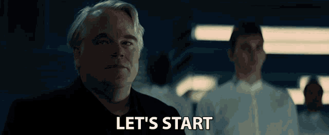 a man says " let 's start " in a movie scene