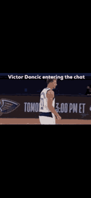 victor doncic entering the chat at 3:00 pm