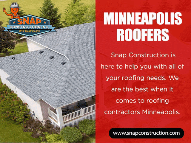 an advertisement for minneapolis roofers by snap construction inc.
