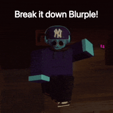 a cartoon character wearing headphones and a ny hat says break it down blurryple