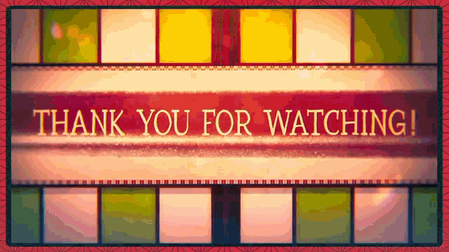 a sign that says thank you for watching is surrounded by colorful squares