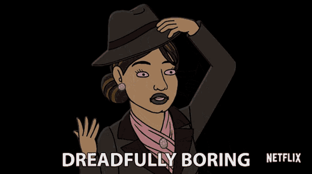 a cartoon of a woman with dreadfully boring netflix written on the bottom