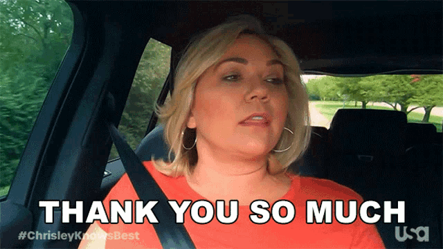 a woman is sitting in a car with the words thank you so much above her