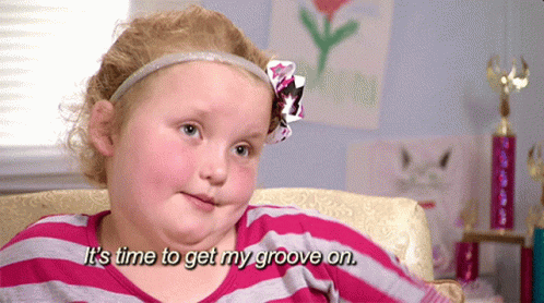 Get My Groove On Honey Boo Boo GIF - Get My Groove On Groove Honey Boo Boo GIFs