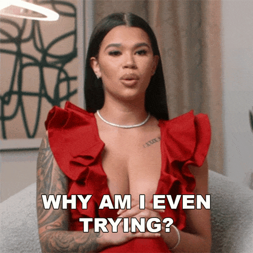 Why Am I Even Trying Basketball Wives Orlando GIF - Why Am I Even Trying Basketball Wives Orlando Why Am I Still Trying GIFs