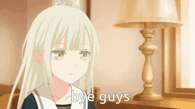 a girl with white hair says bye guys next to a lamp