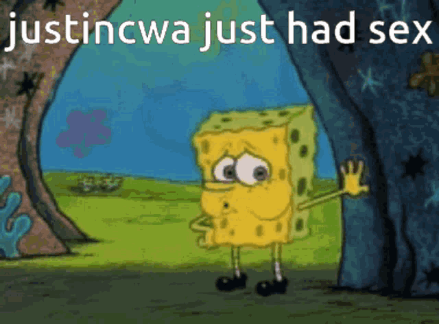 a cartoon of spongebob standing in front of a cave that says justincwa just had sex