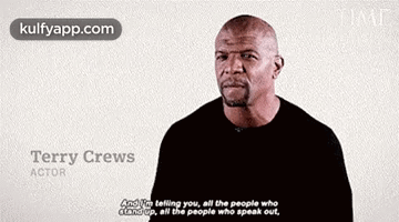 Timeterry Crewsactoraad M Teling You, All The People Whodondup, An The People Who Speak Out,.Gif GIF - Timeterry Crewsactoraad M Teling You All The People Whodondup An The People Who Speak Out GIFs